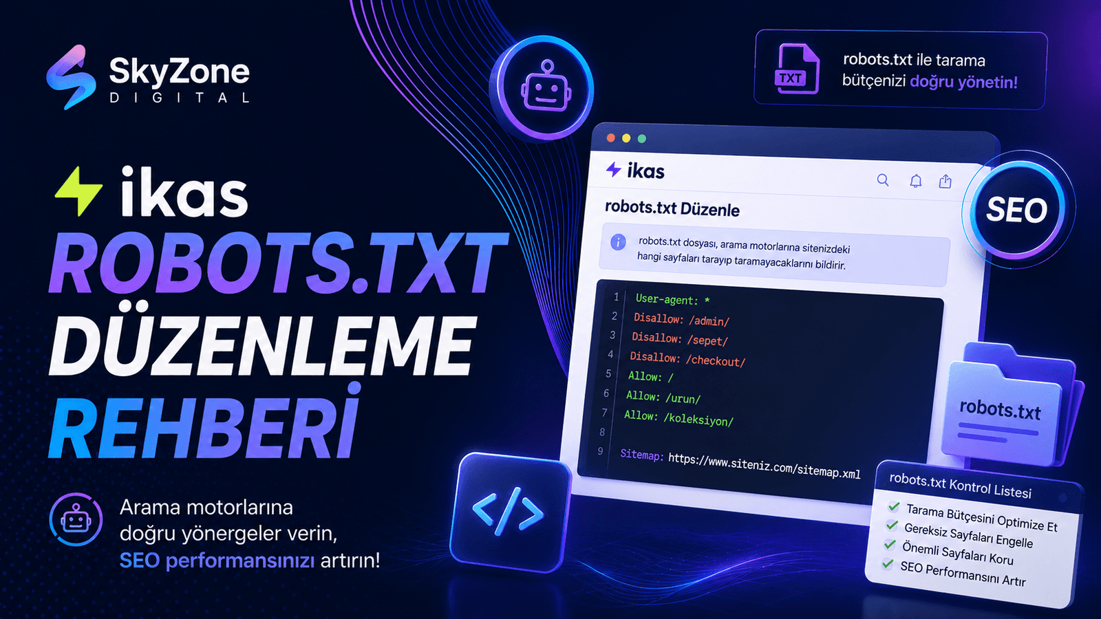 ikas robots.txt Düzenleme Rehberi